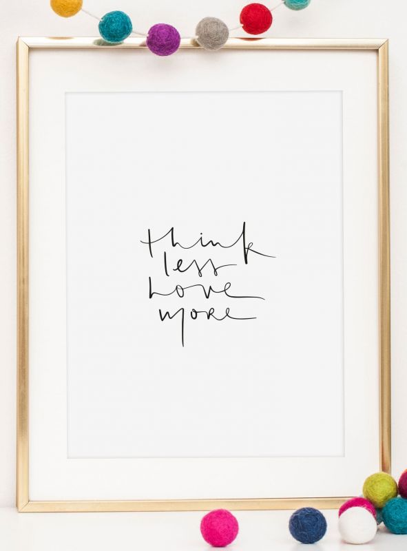 Think less - love more, Poster